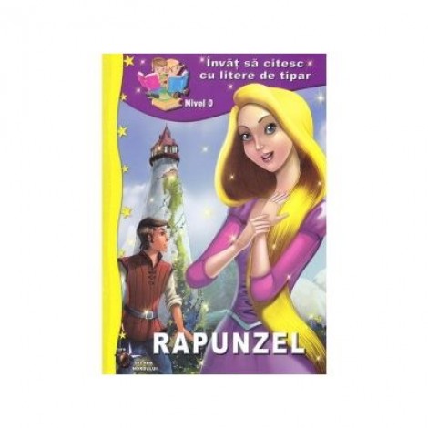 Rapunzel. Invat sa citesc cu litere de tipar