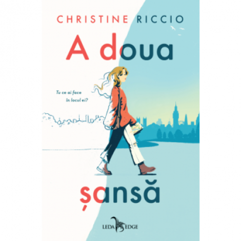 A doua sansa - Christine Riccio