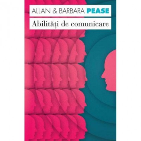 Abilitati de comunicare - Allan Pease, Barbara Pease