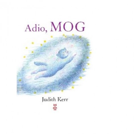 Adio, Mog - Judith Kerr