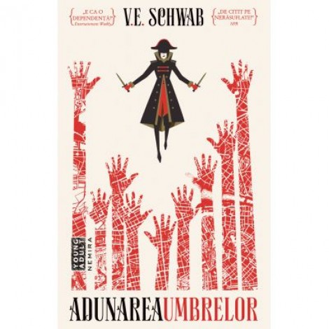 Adunarea umbrelor - V. E. Schwab. A doua parte din seria CULORILE MAGIEI