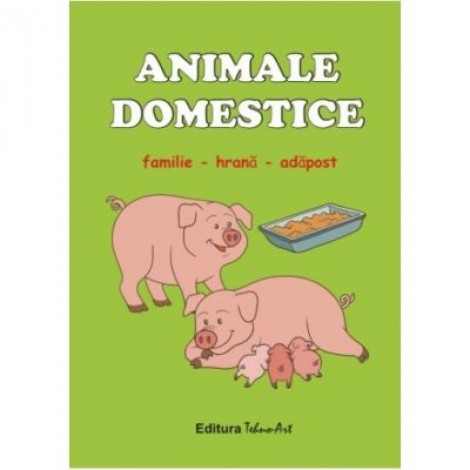 Animale domestice, familie, hrana, adapost. Set jetoane. Editie revizuita