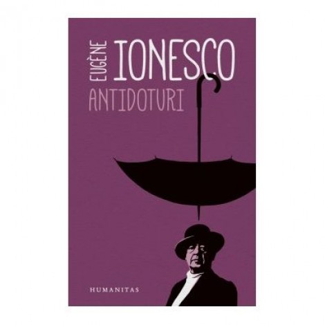 Antidoturi - Eugene Ionesco