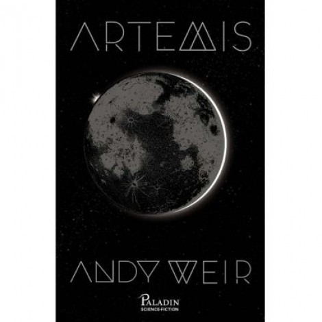 Artemis - Andy Weir