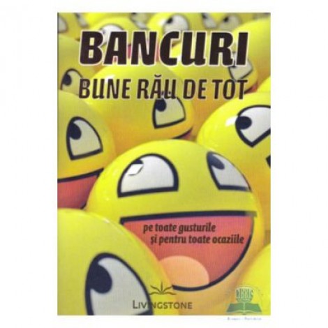 Bancuri bune rau de tot