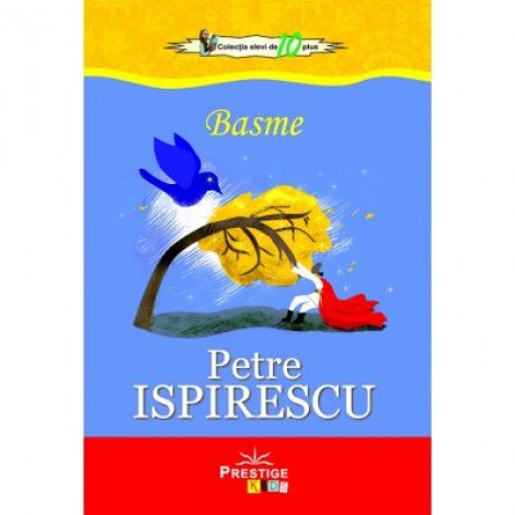 Basme - Petre Ispirescu