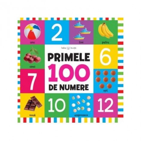 Bebe invata. Primele 100 de numere (format mare)