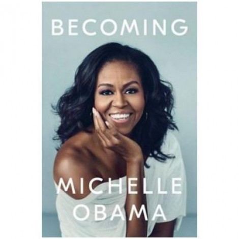 Becoming - Michelle Obama