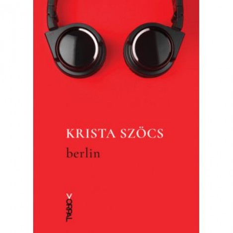 Berlin - Krista Szocs