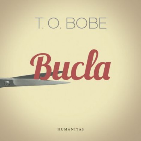 Bucla - T. O. Bobe