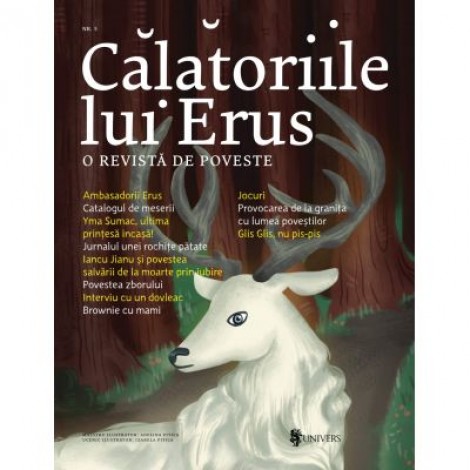 Calatoriile lui Erus. O revista de poveste. Numarul 5 - Alec Blenche