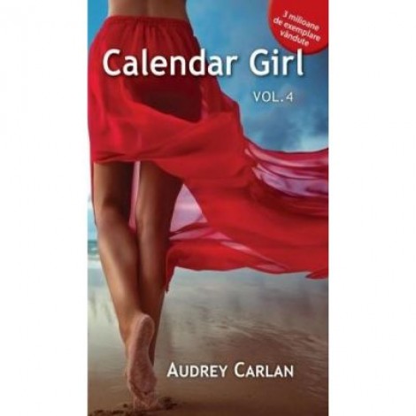Calendar Girl Volumul IV - Audrey Carlan
