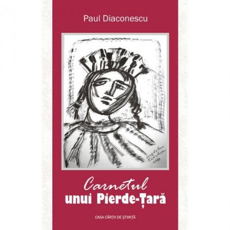 Carnetul unui Pierde-Tara - Paul Diaconescu