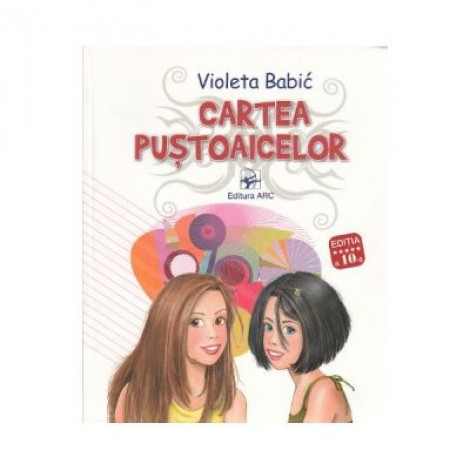 Cartea pustoaicelor Ed. 10 - Violeta Babic