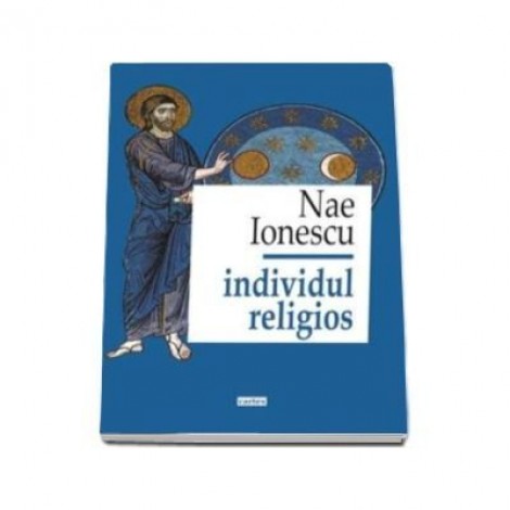Individul religios, Ionescu Nae