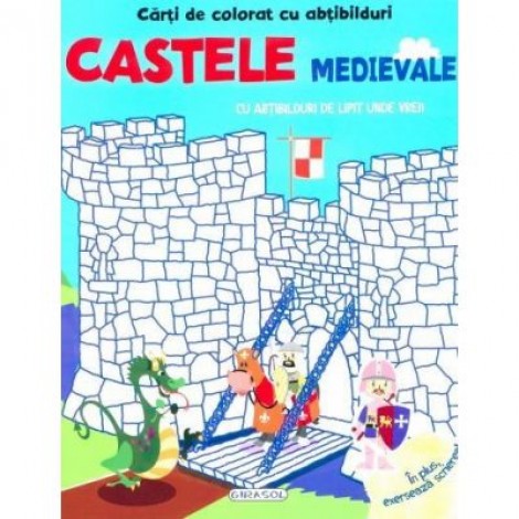 Carti de colorat cu abtibilduri. Castele medievale