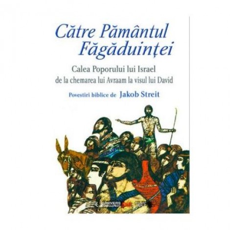 Catre Pamantul Fagaduintei - Jakob Streit