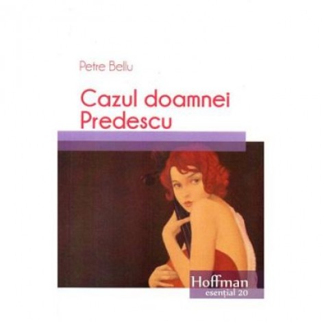 Cazul doamnei Predescu - Petre Bellu