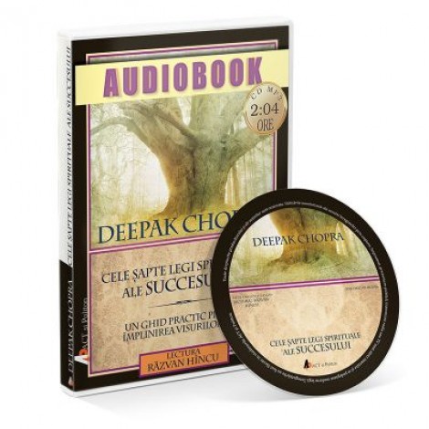 Audiobook. Cele sapte legi spirituale ale succesului - Deepak Chopra