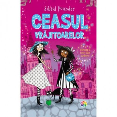 Ceasul vrajitoarelor (vol. 3) - Sibeal Pounder