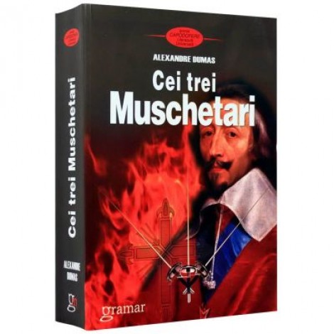 Cei trei muschetari - Alexandre Dumas