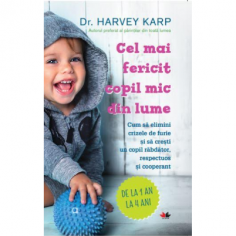 Cel mai fericit copil mic din lume - Harvey Karp