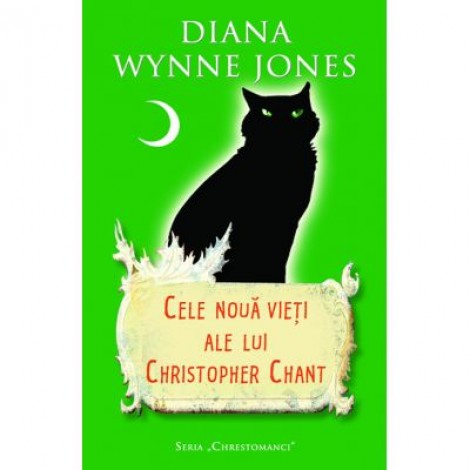 Cele noua vieti ale lui Christopher Chant (editie de buzunar) - Diana Wynne Jones