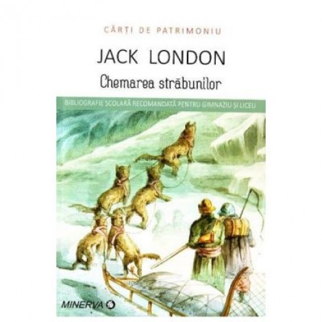 Chemarea strabunilor - Jack London (Carti de patrimoniu)