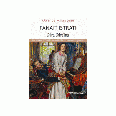 Chira Chiralina - Panait Istrati