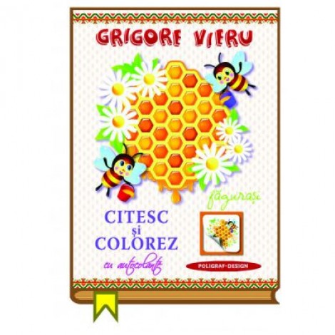 Citesc si colorez cu autocolante. Fagurasi - Grigore Vieru