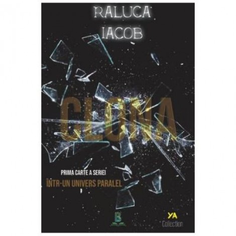 Clona - Raluca Iacob