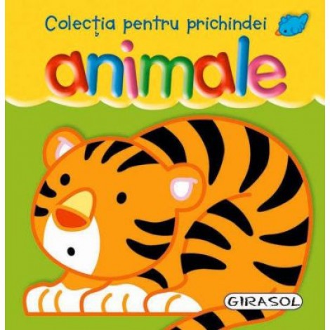 Animale - Colectia pentru prichindei