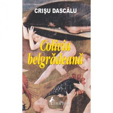 Colivia belgradeana - Crisu Dascalu