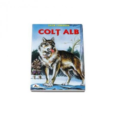 Colt Alb - Jack London (Colectia Piccolino)