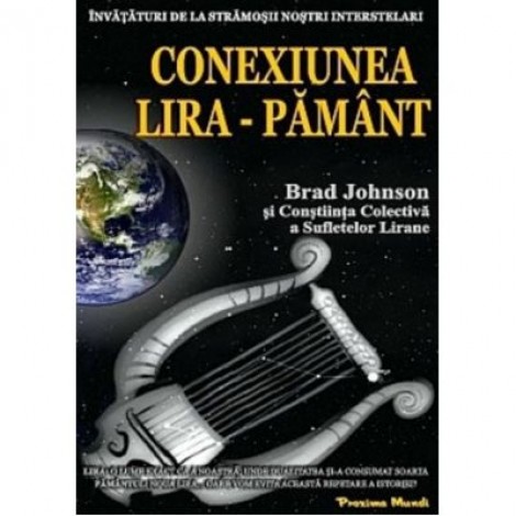 Conexiunea Lira. Pamant (Brad Johnson)