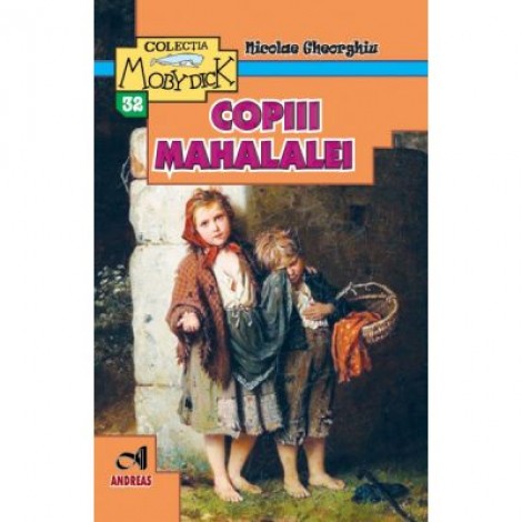 Copiii mahalalei - Nicolae Gheorghiu