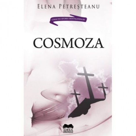 Cosmoza - Elena Petresteanu