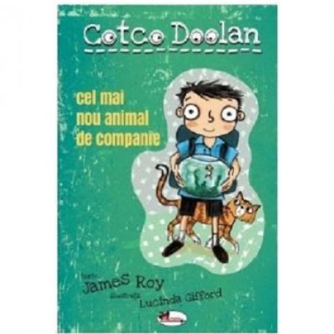 Cotco Doolan. Cel mai nou animal de companie - James Roy