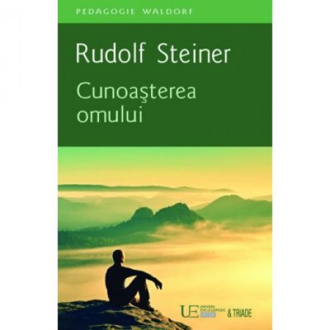 Cunoasterea omului - RUDOLF STEINER