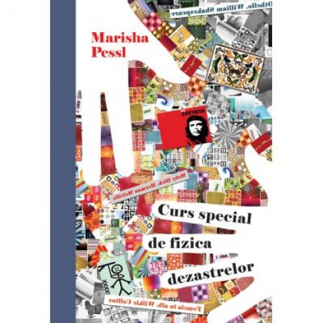 Curs special de fizica dezastrelor - Marisha Pessl