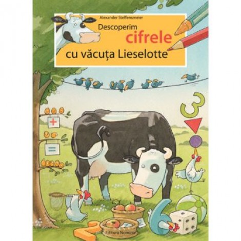 Descoperim cifrele cu vacuta Lieselotte - Alexander Steffensmeier