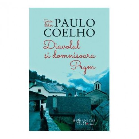 Diavolul si domnisoara Prym - Paulo Coelho