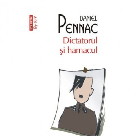 Dictatorul si hamacul - Daniel Pennac