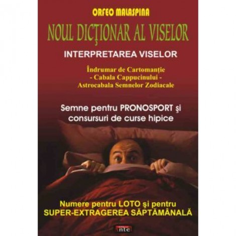 Noul dictionar al viselor - Orfeo Malaspina