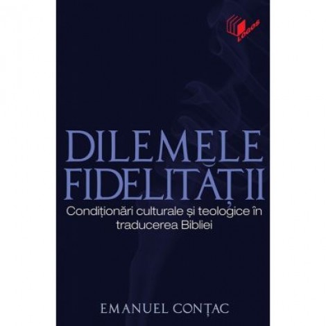 Dilemele fidelitatii - Emanuel Contac