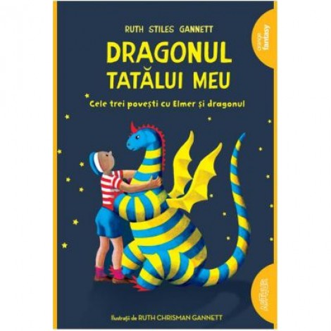 Dragonul tatalui meu - Ruth Stiles Gannett