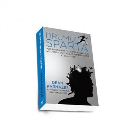 Drumul catre Sparta - Dean Karnazes