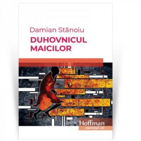 Duhovnicul maicilor - Damian Stanoiu