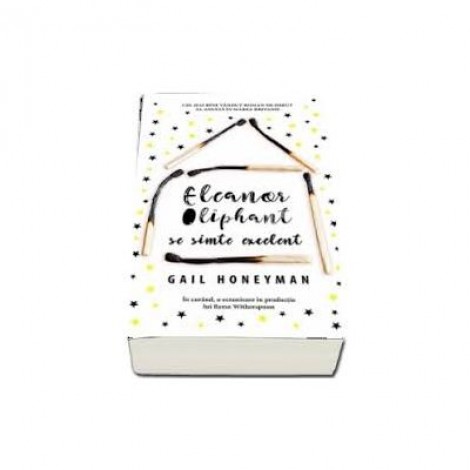 Eleanor Oliphant se simte excelent - Gail Honeyman