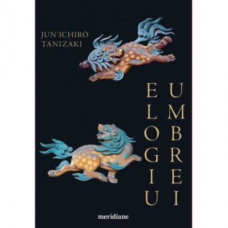 Elogiu umbrei - Jun'ichiro Tanizaki